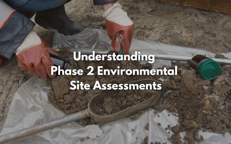 Environmental Site Assessment (Phase 1, Phase 2, Phase 3)